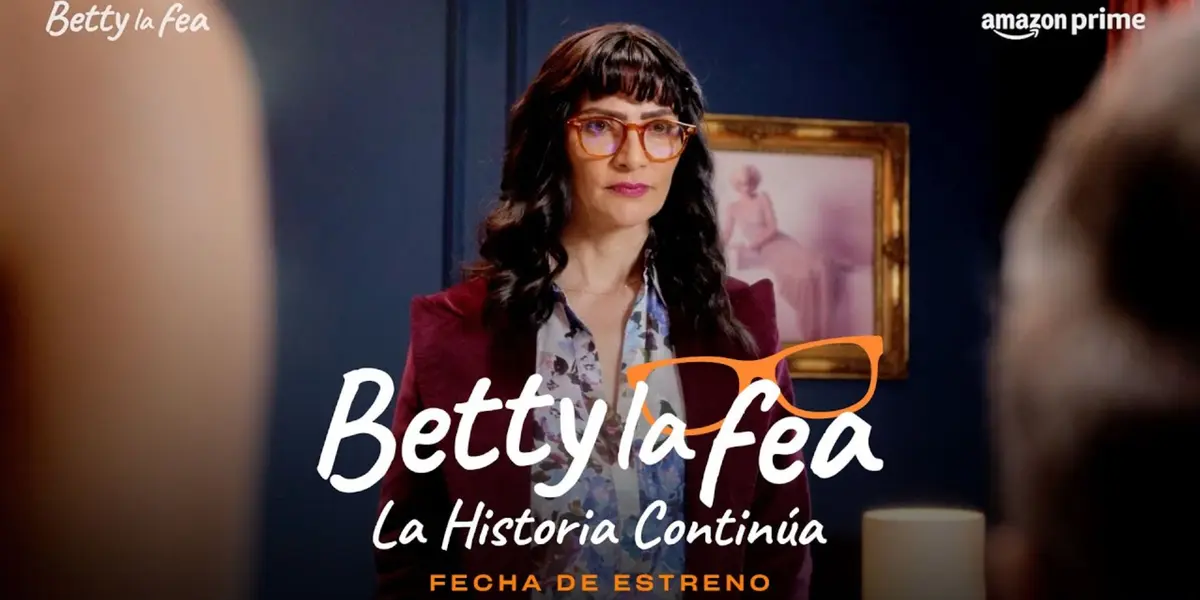 ¿Cuándo y dónde se estrena la nueva serie de Betty la fea?  